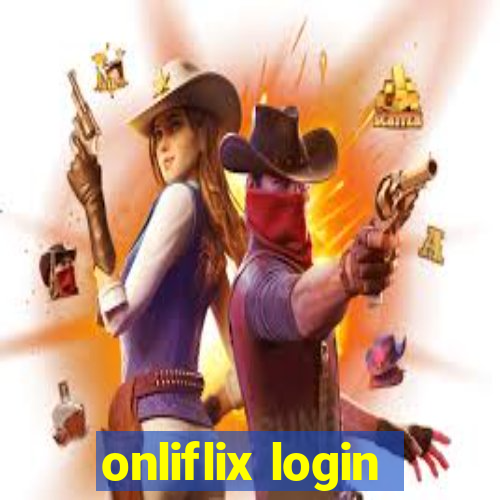 onliflix login